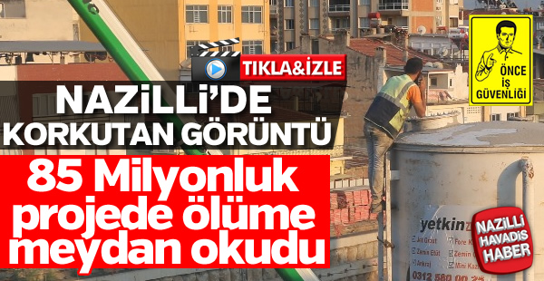 Nazilli'de korkutan görüntü