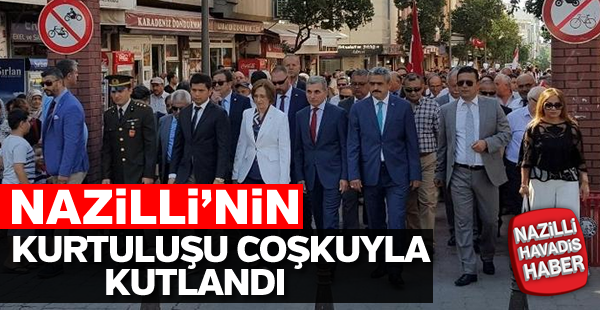 Nazilli'de kurtuluş coşkusu