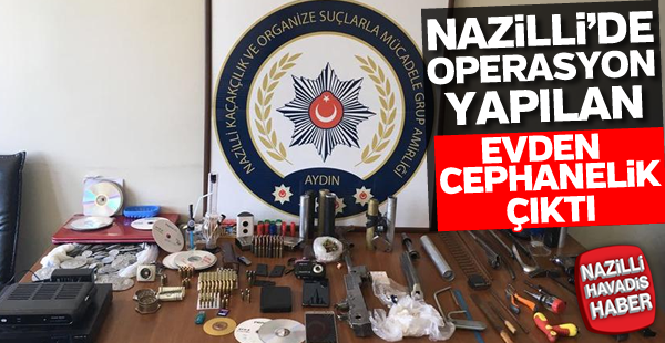 Nazilli'de operasyon yapılan evden cephanelik çıktı