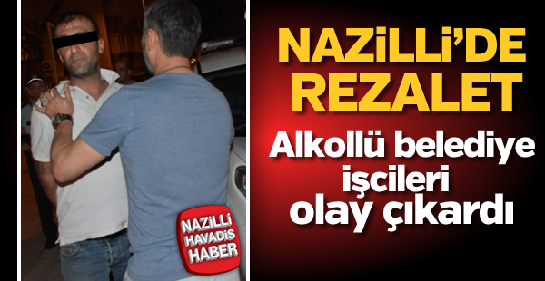 Alkollü belediye personeli iki kardeş olay çıkardı