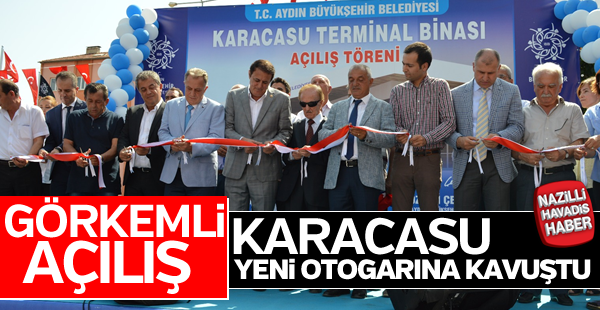 Karacasu yeni otogarına kavuştu