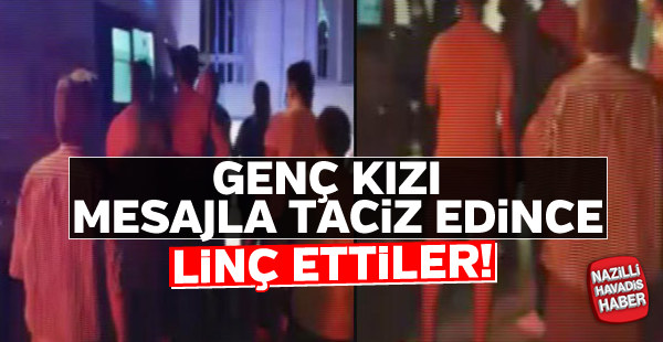 Genç kızı taciz edince linç ettiler...