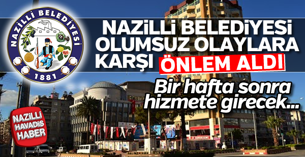 Nazilli Belediyesi'nden yeni uygulama