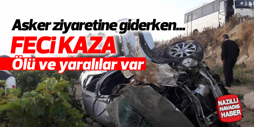 Asker ziyaretine giderken kaza yaptılar