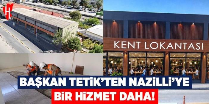 Nazilli'de Kent Lokantası için geri sayım başladı
