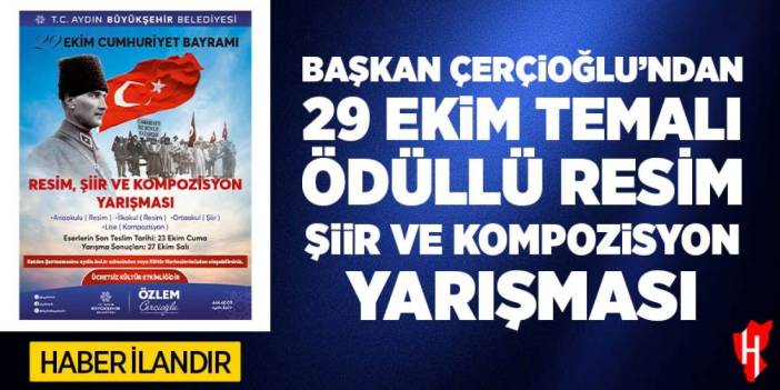 Başkan Çerçioğlu 29 Ekim temalı ödüllü resim, şiir ve kompozisyon yarışması