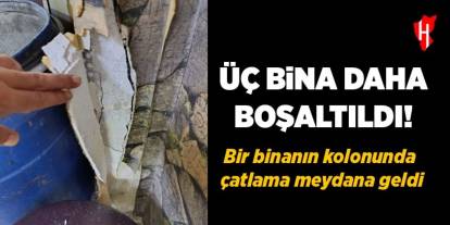 Üç bina daha boşaltıldı: Kolonda çatlama meydana geldi!